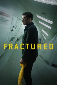 Rạn Vỡ - Fractured (2019)