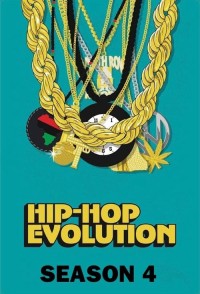 Sự Phát Triển Của Hip-Hop (Phần 4) - Hip-Hop Evolution (Season 4) (2020)